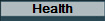 Health