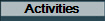 Activities
